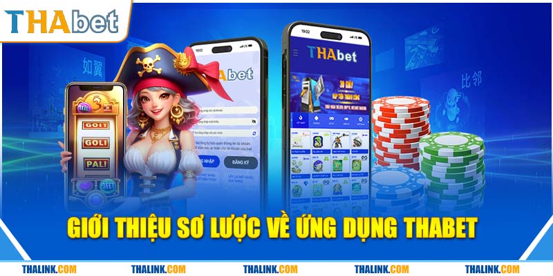 Vì sao bạn nên tải app thabet?